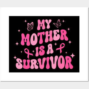 My Mother Is A Survivor Breast Cancer Awareness Groovy Gift For Women Mother day Posters and Art